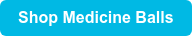 Shop Medicine Balls